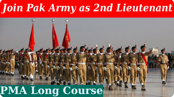 PMA Long Course 154 | Join Pak Army 2024 Registration Date