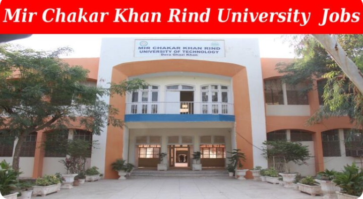 Mir Chakar Khan Rind University Jobs 2024 Dera Ghazi Khan