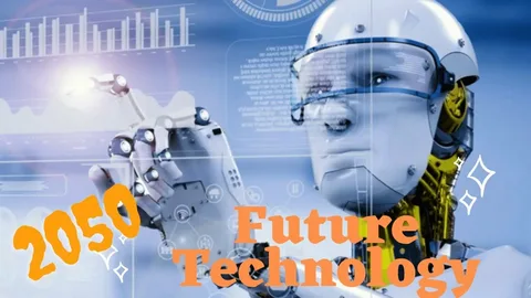 Top Future Technological Inventions from 2020 to 2050